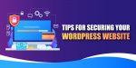 Tips for securing your WordPress website